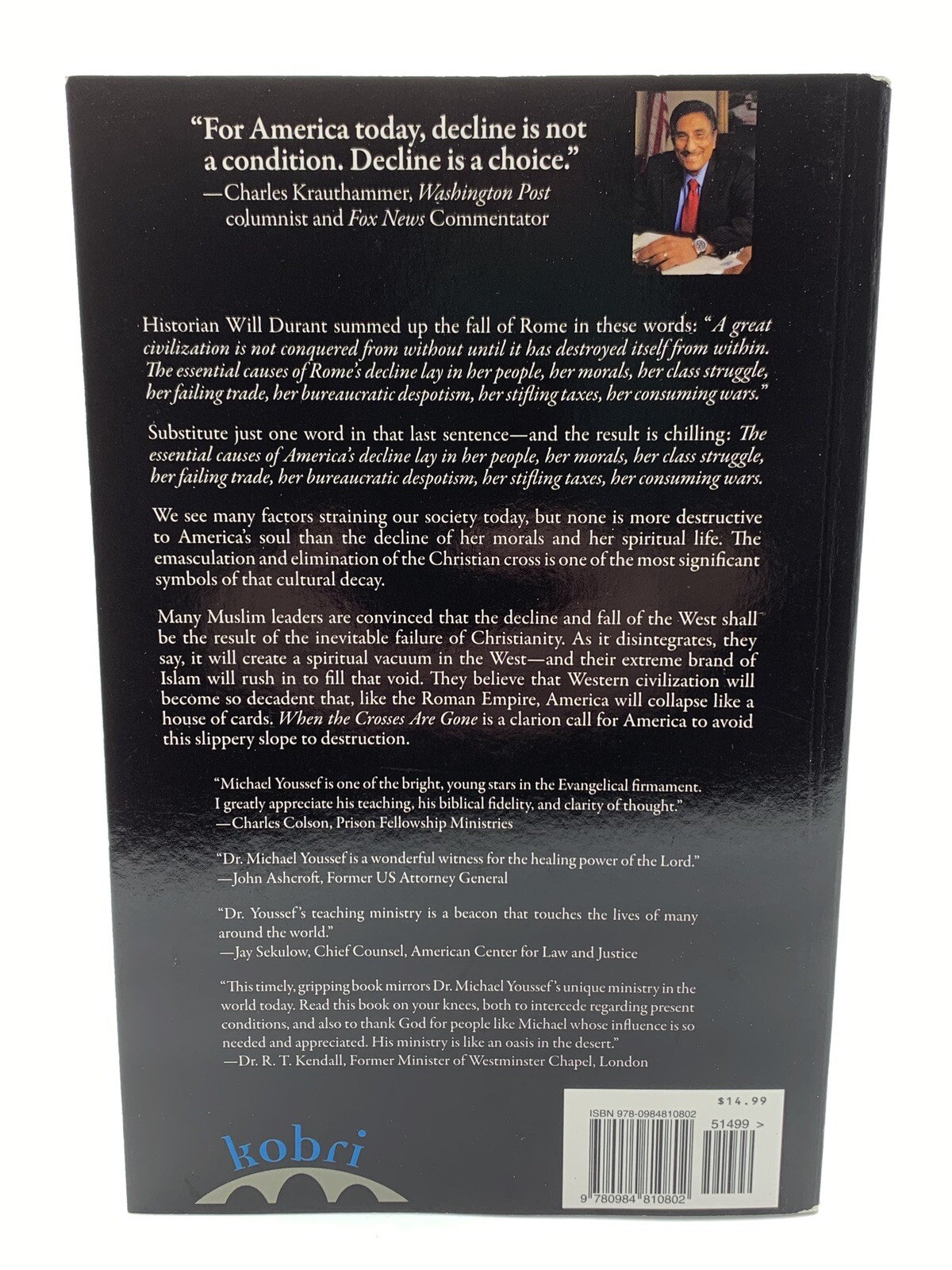 When The Crosses Are Gone: Restoring Sanity To A World Gone Mad, Michael Youssef