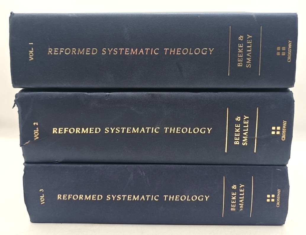 Reformed Systematic Theology 3 Volume Set Joel Beeke Paul Smalley Hardcover