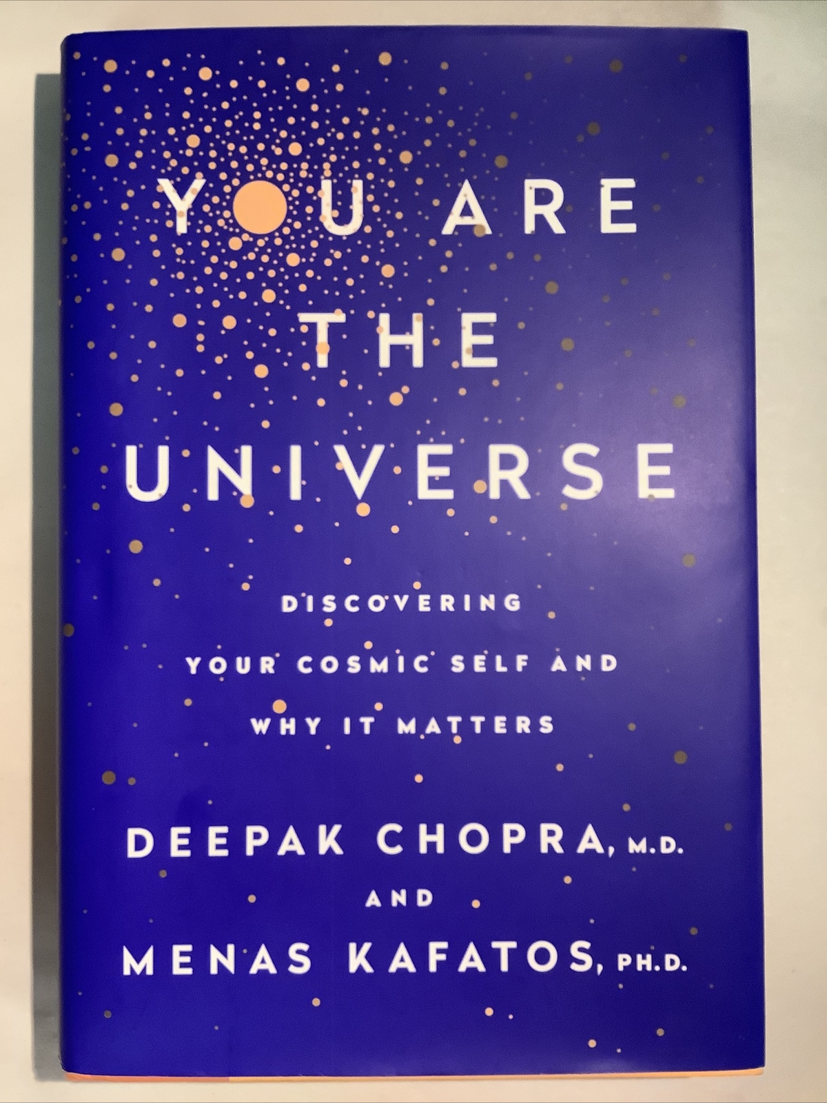SIGNED 1st Edition – You Are The Universe (2017, Hardcover) with Dust Jacket