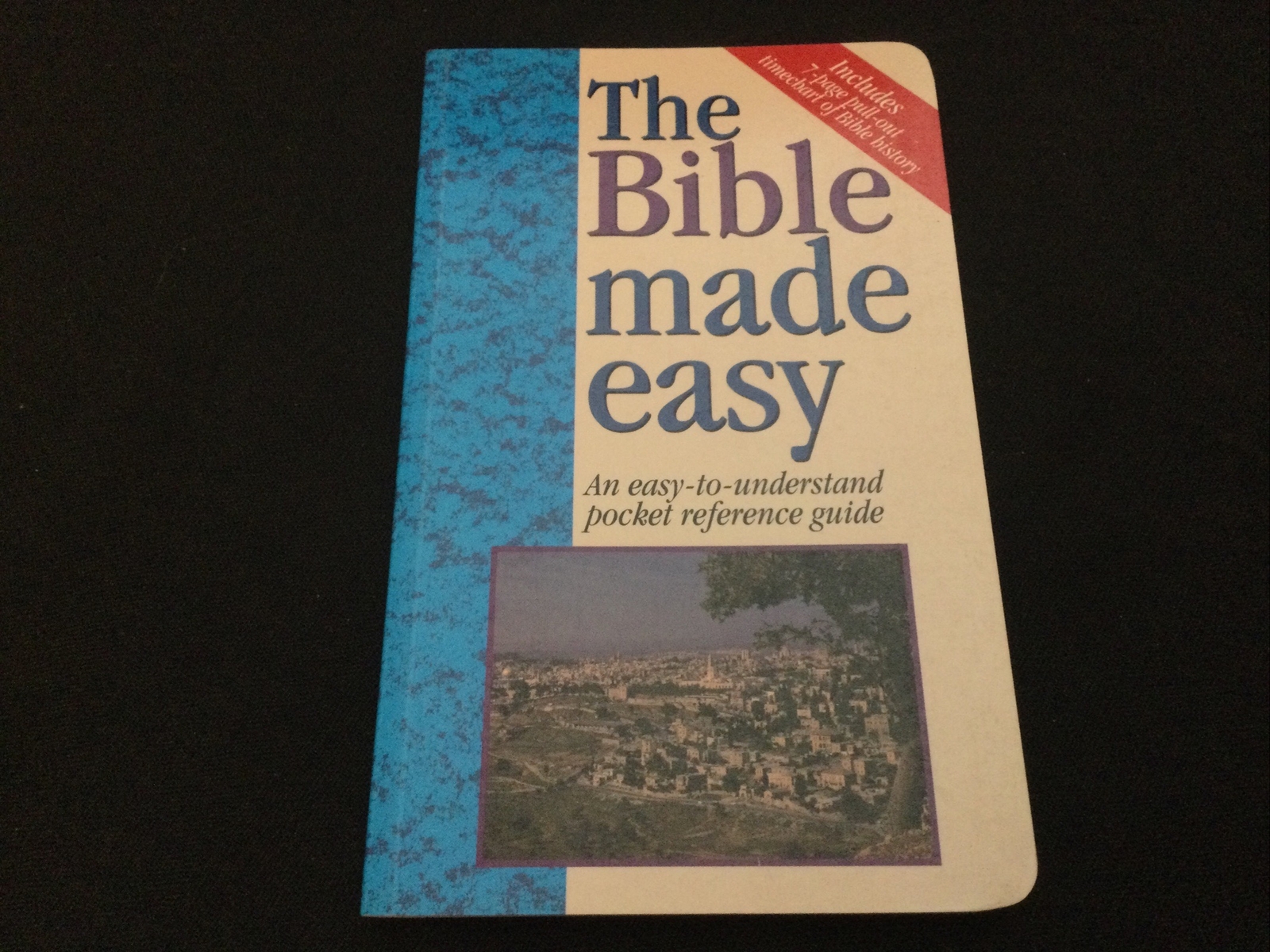 The Bible Made Easy: An Easy-to-Understand Pocket Reference Guide – BRAND NEW!!