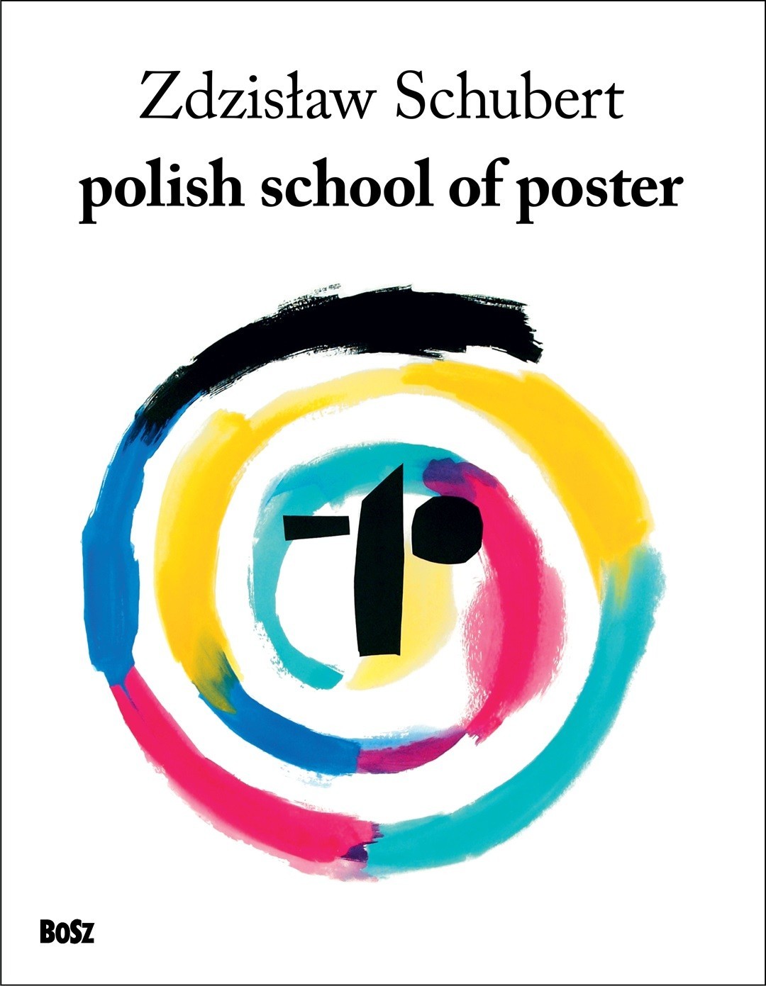 POLISH SCHOOL OF POSTER – ART BOOK – ICONIC POLISH GRAPHIC DESIGN – RARE POSTERS