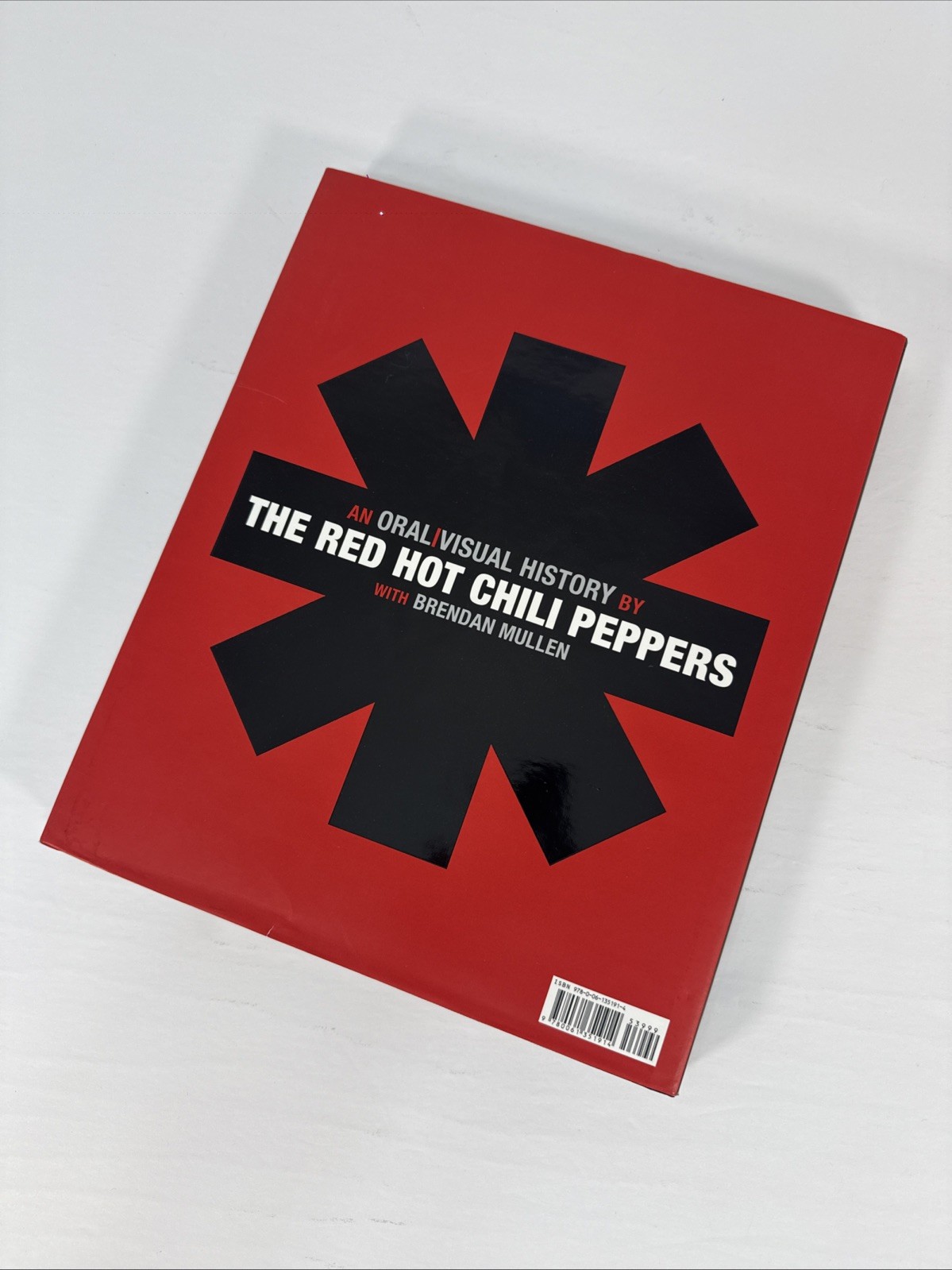 Red Hot Chili Peppers : An Oral/Visual History by The Red Hot Chili Peppers…
