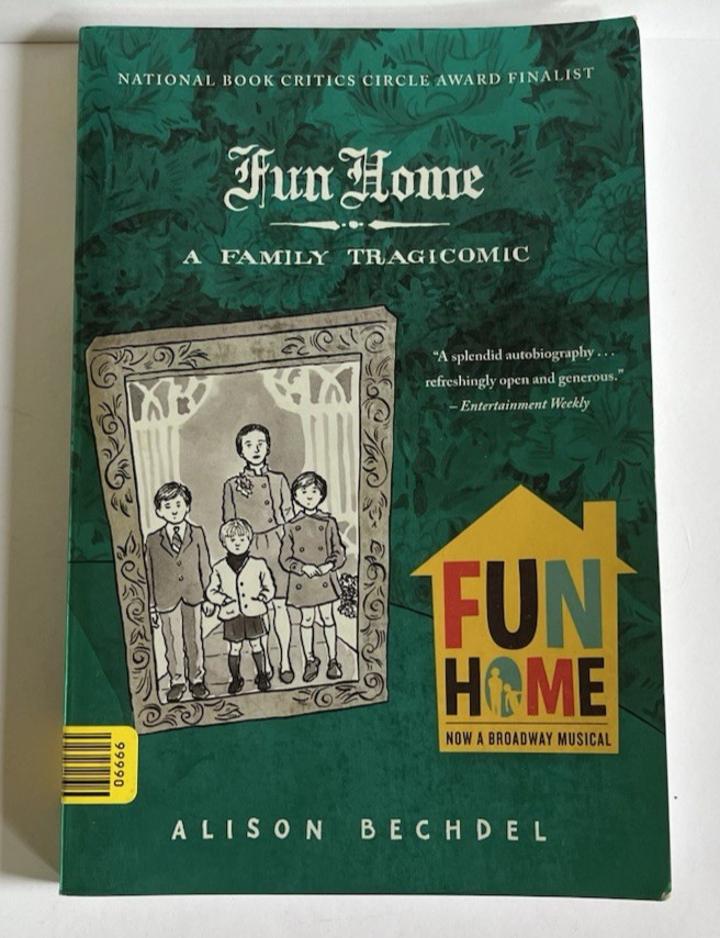 Fun Home: A Family Tragicomic – Paperback By Bechdel, Alison – GOOD