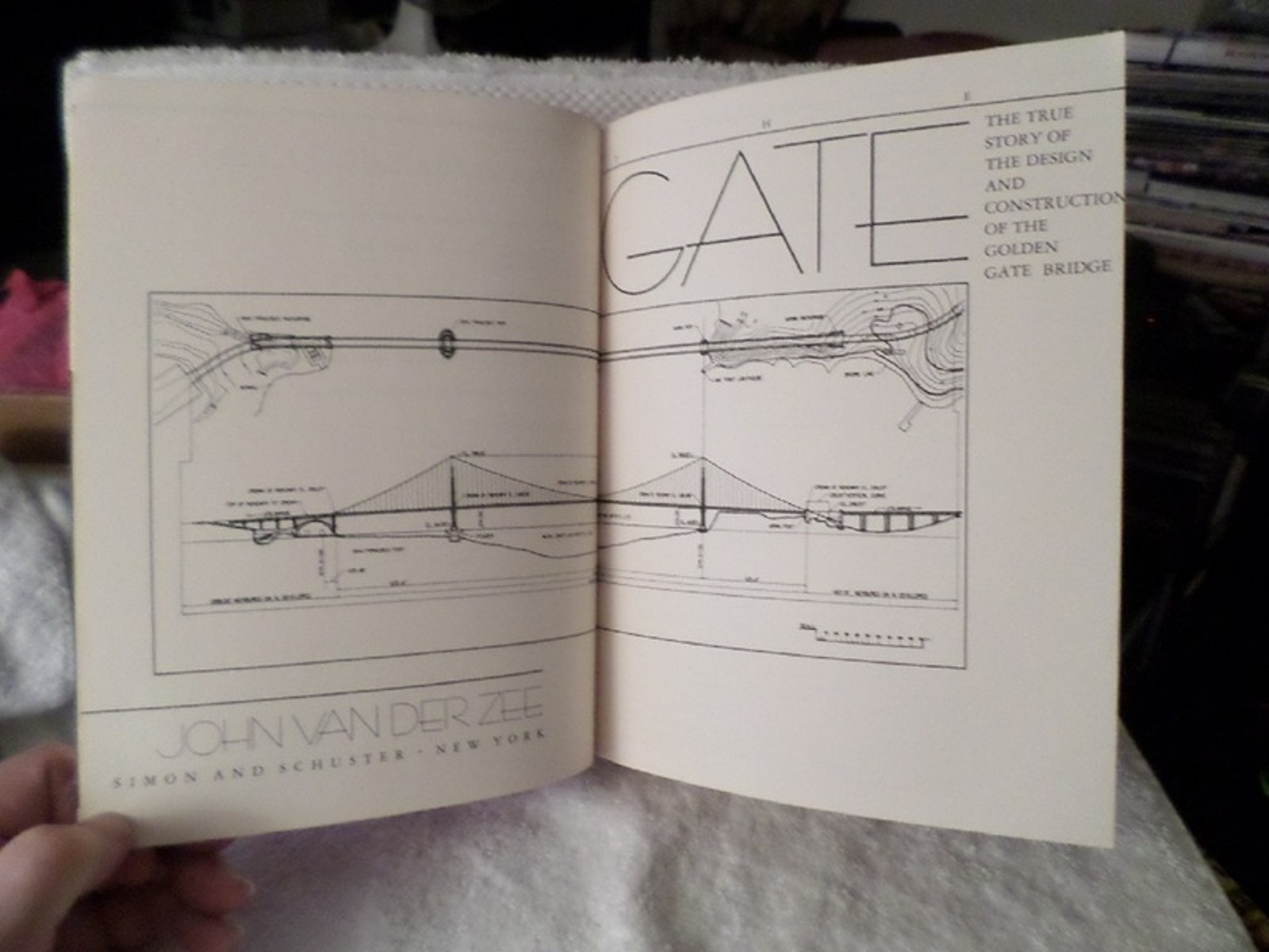 1987 THE GATE John Van Der Zee The Golden Gate Bridge Design & Construction