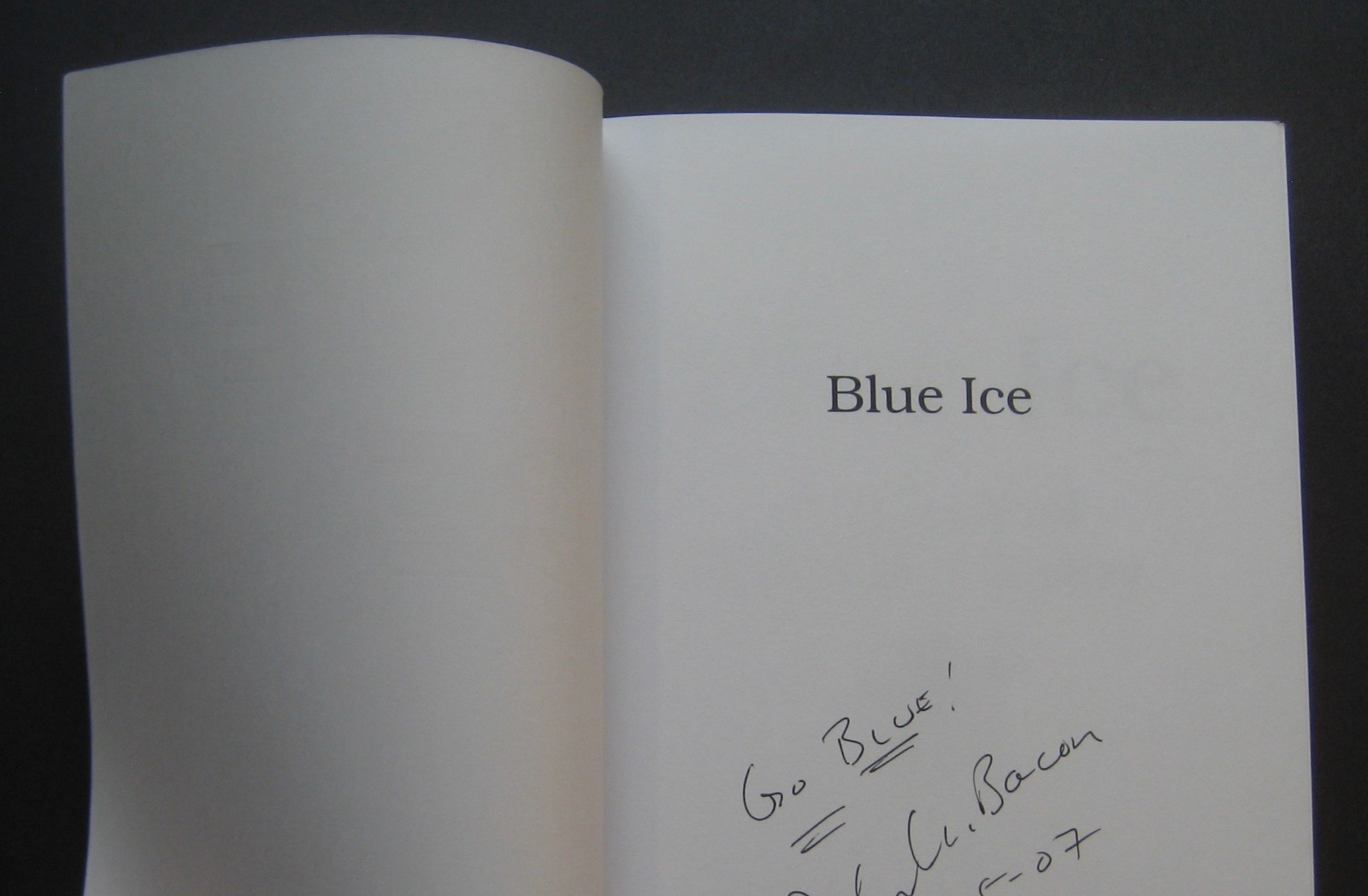 Blue Ice: The Story of Michigan Hockey by John U. Bacon