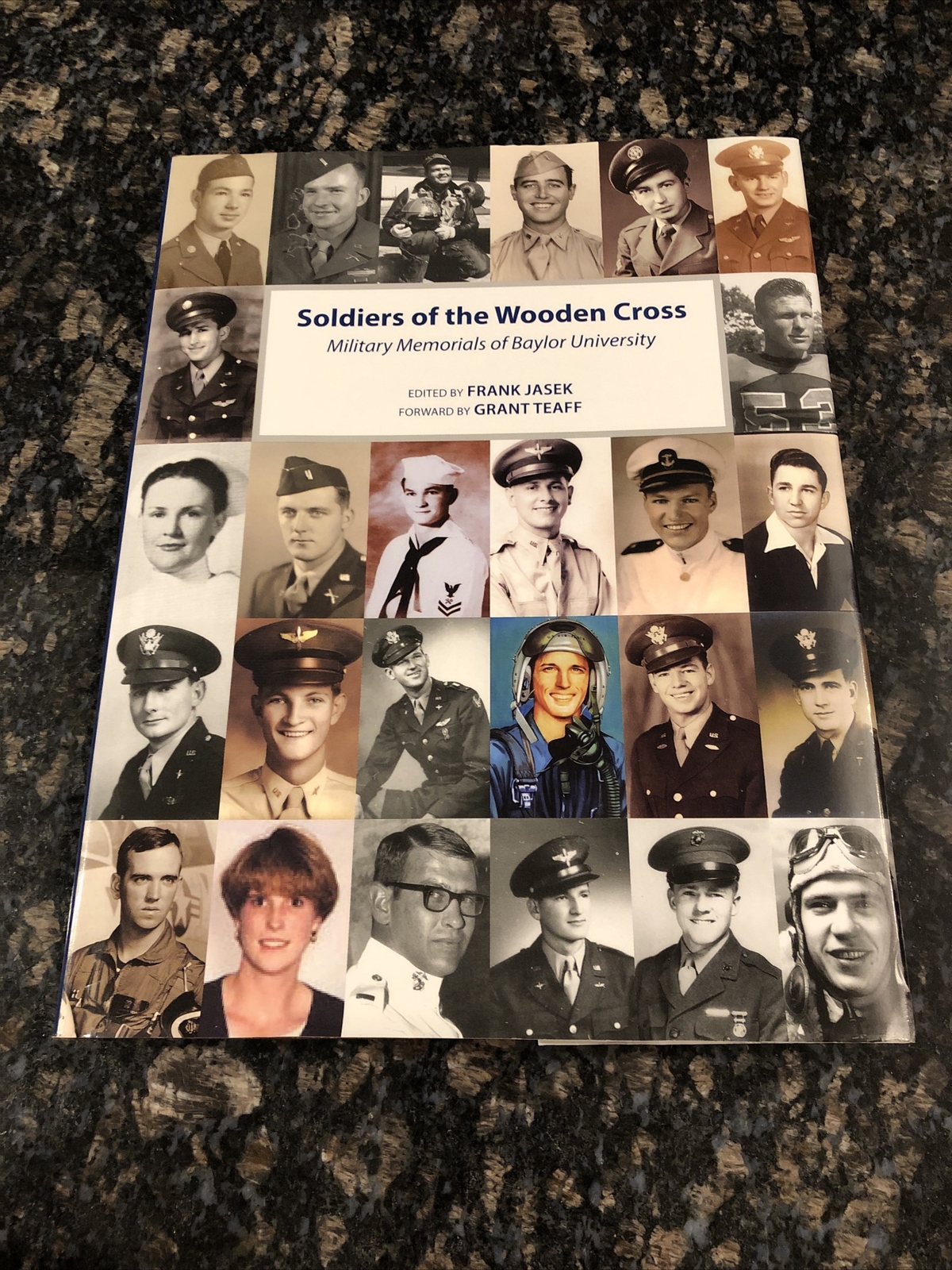 Soldiers of the Wooden Cross: Military Memorials of Baylor University Signed **