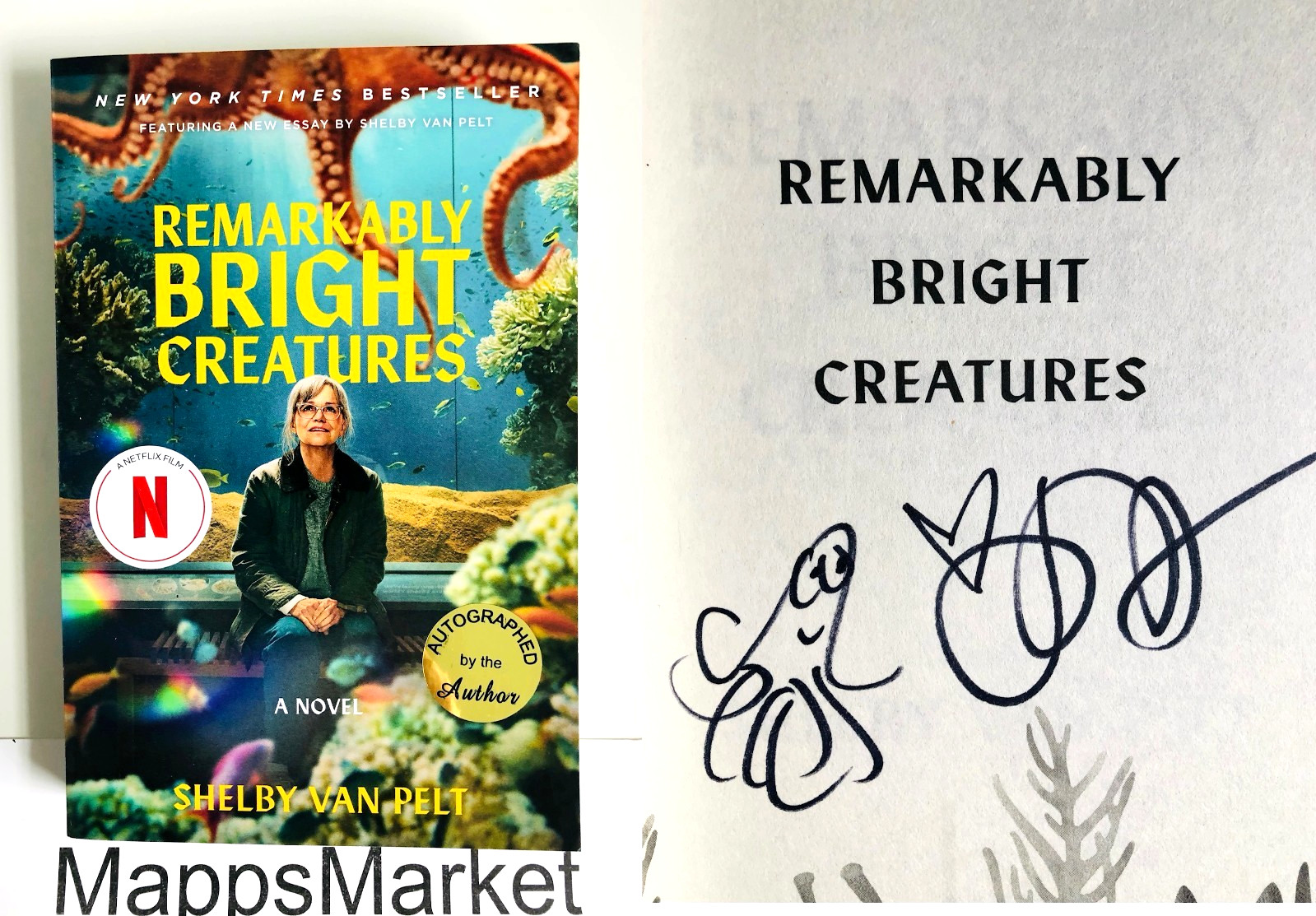 SIGNED Remarkably Bright Creatures by Shelby Van Pelt MOVIE TIE-IN EDITION
