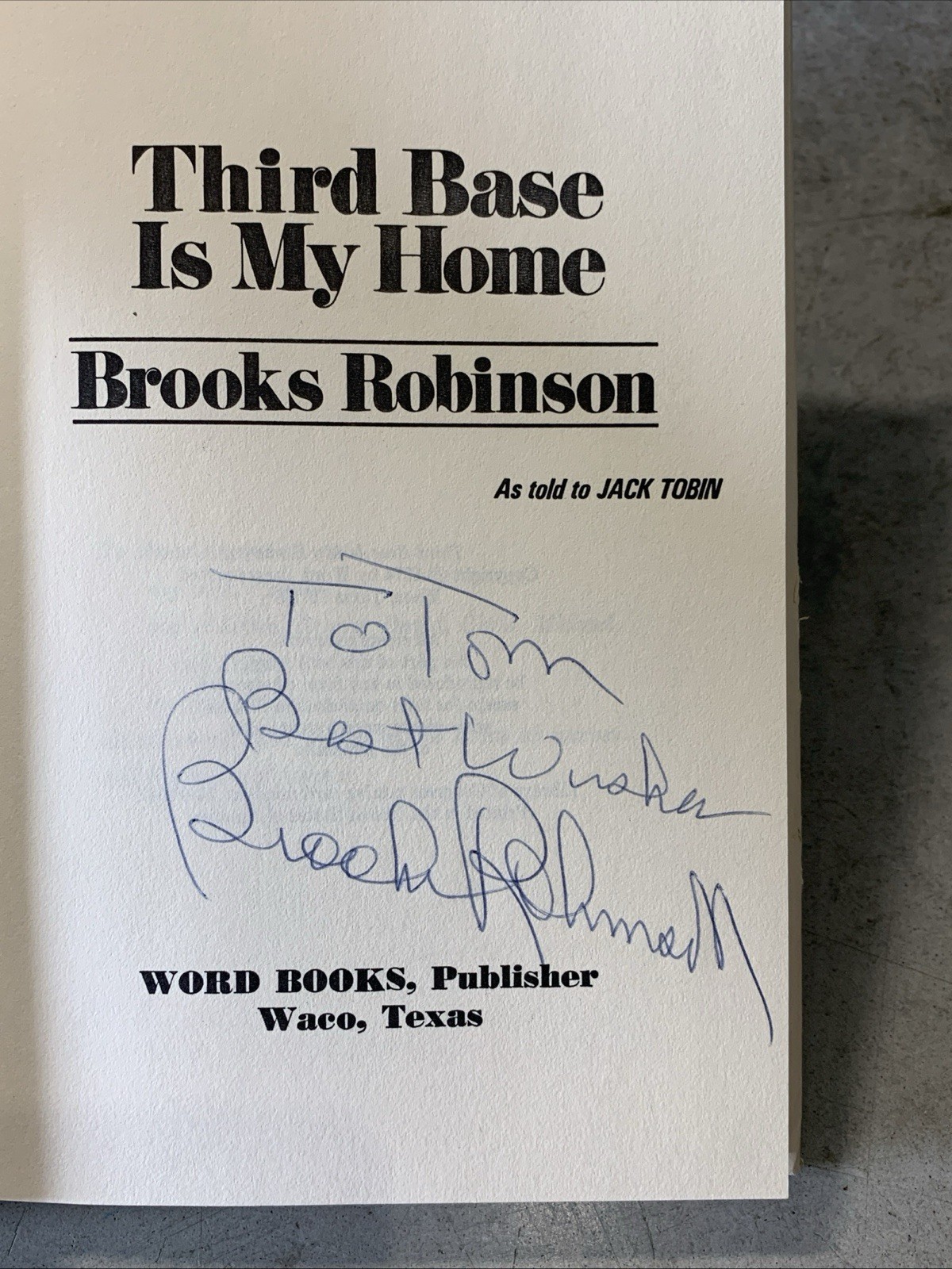 Brooks Robinson Signed Third Base Is My Home 1974 HC DJ Orioles Autograph