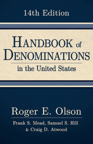 Handbook of Denominations in the United States, 14th Edition – Hardcover – GOOD