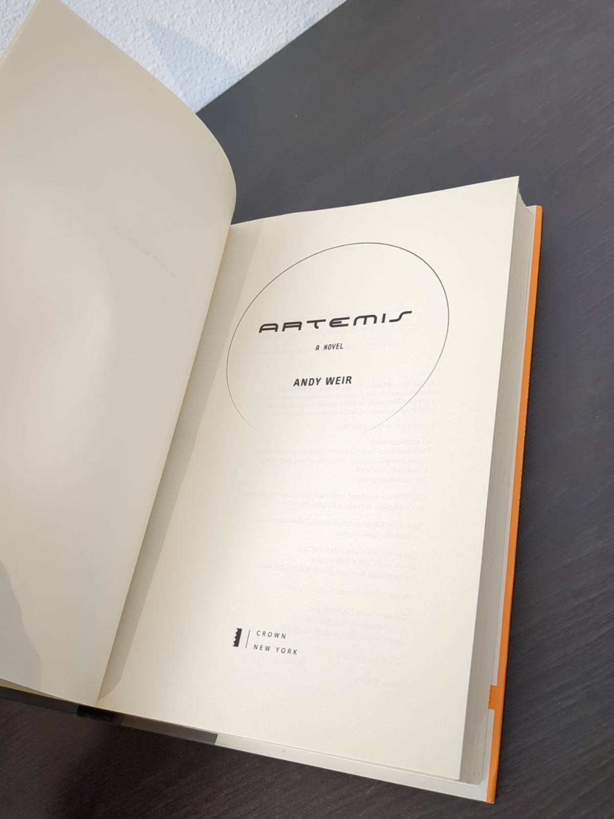 Artemis Andy Weir 2017, Hardcover First Edition 1st Print HCDJ
