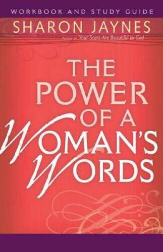 The Power of a Womans Words Workbook and Study Guide – Paperback – GOOD