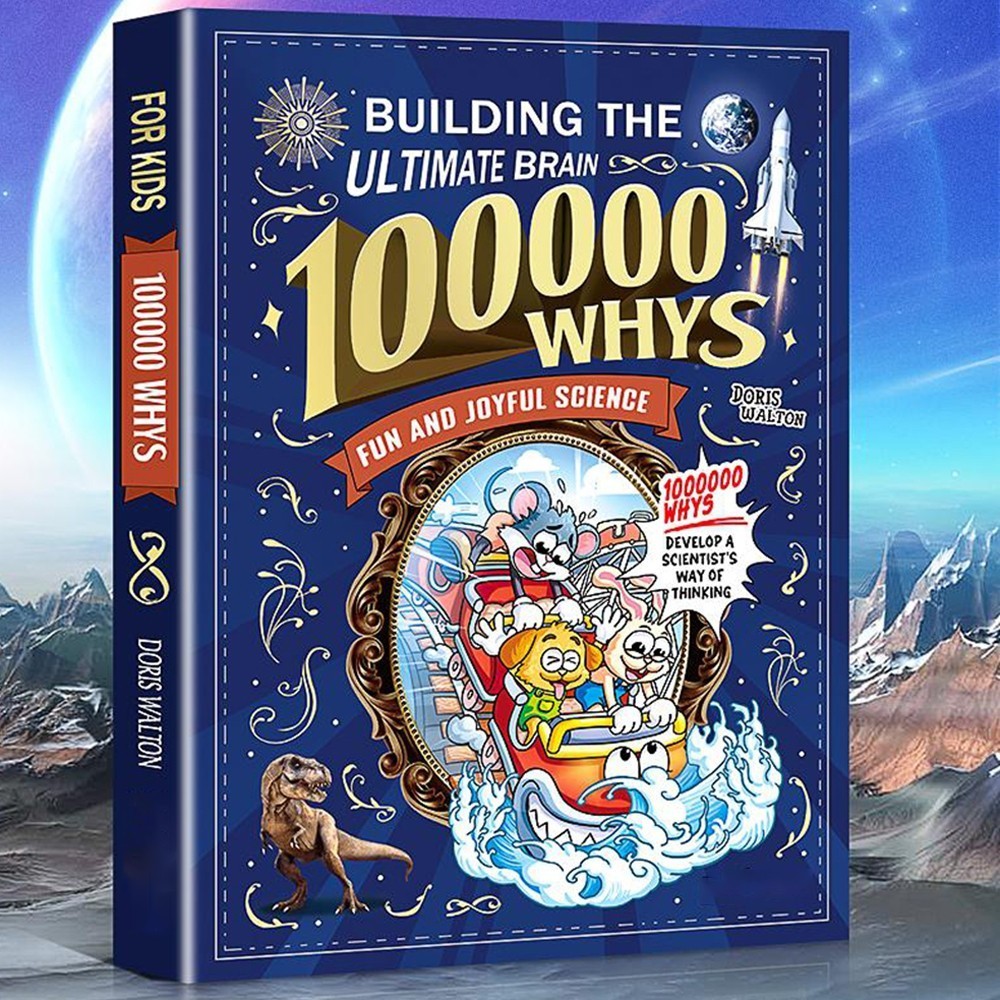 BUILDING THE ULTIMATE BRAIN 100000 WHYS Children’s Intellectual Encyclopedia ~
