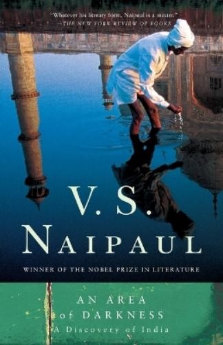 V. S. Naipaul An Area of Darkness (Paperback)