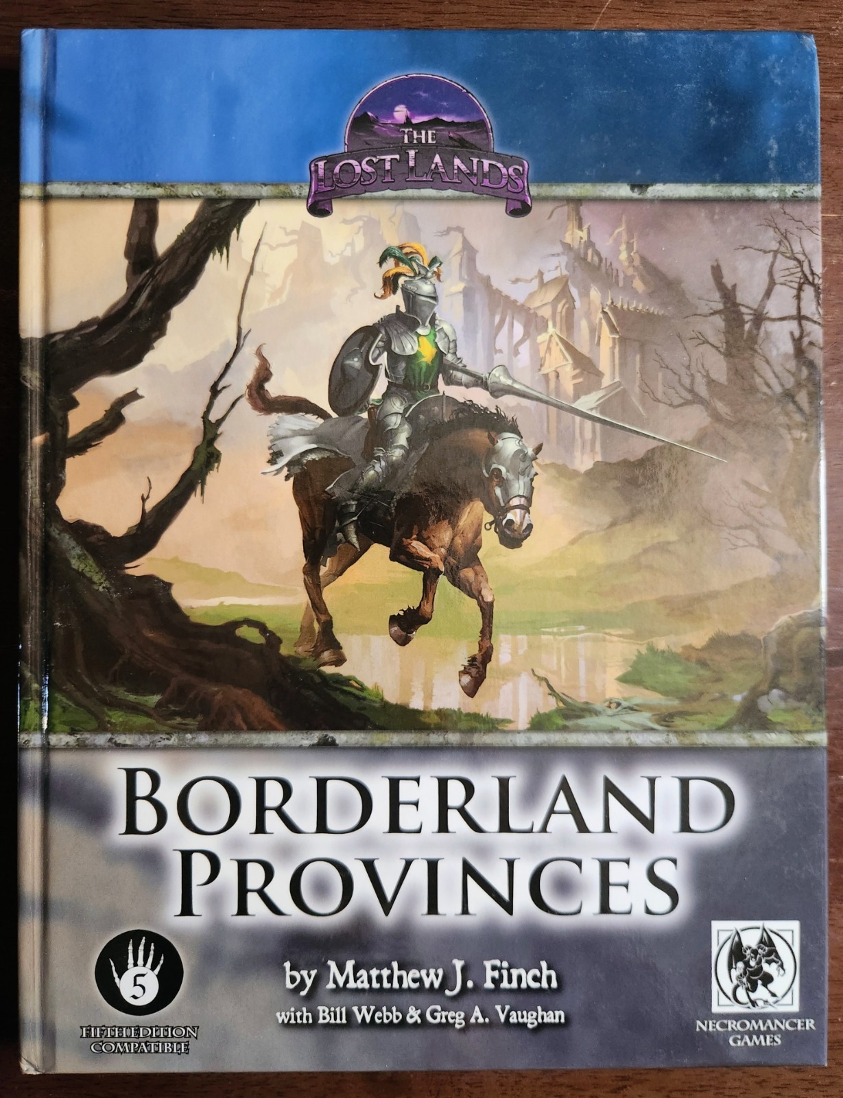 Lost Lands Borderland Provinces 5th Edition Necromancer Games RPG 2015 HC