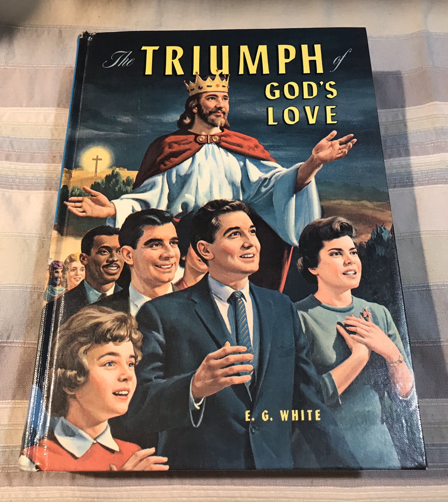 The Triumph of God’s Love By Ellen G White 1957 Hardcover Book With 656 Pages