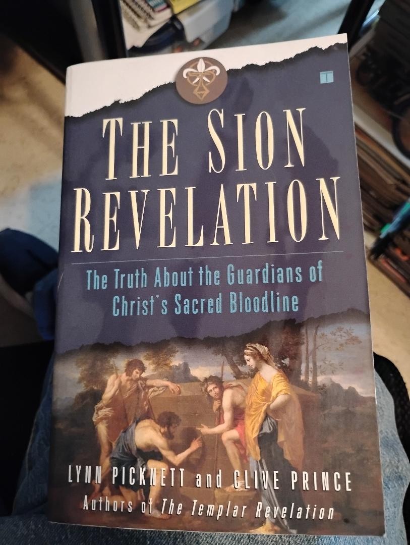 The Sion Revelation Truth About Guardians of Christ’s Sacred Bloodline VG Condit