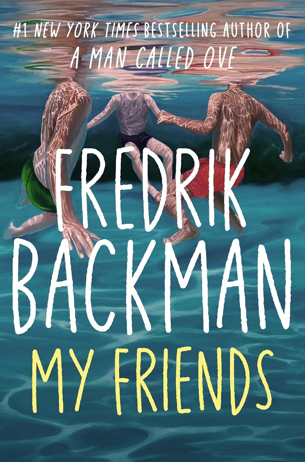 My Friends A Goodreads‘ Most anticipated A Novel of 2025 By Fredrik Backman PB**