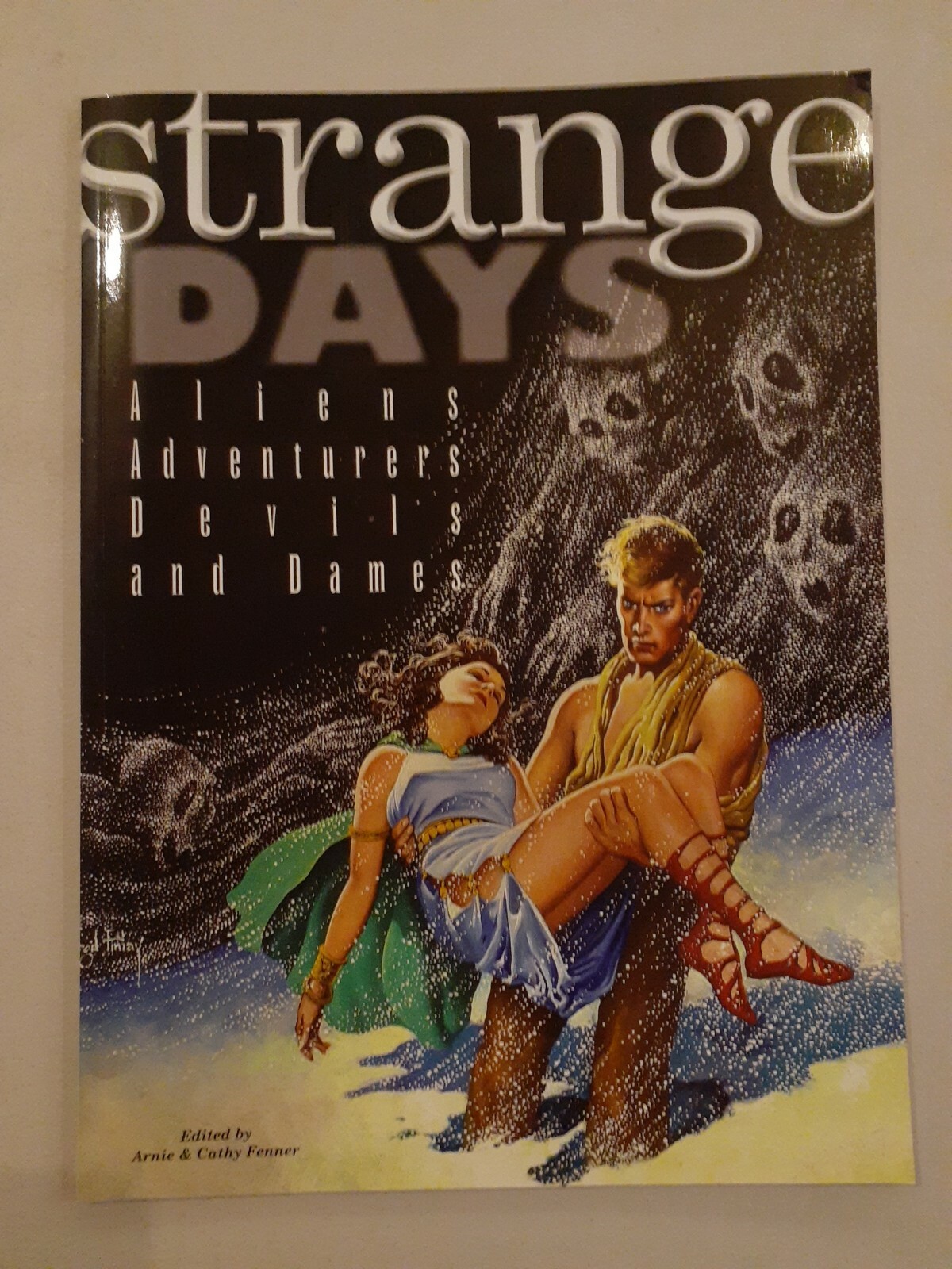 Strange Days Aliens Adventurers Devils & Dames Arnie and Cathy Fenner 2009