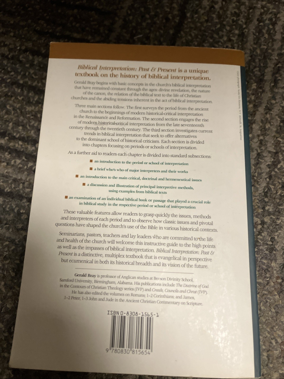 “Biblical Interpretation: Past & Present” by Gerald Bray 1996, Paperback