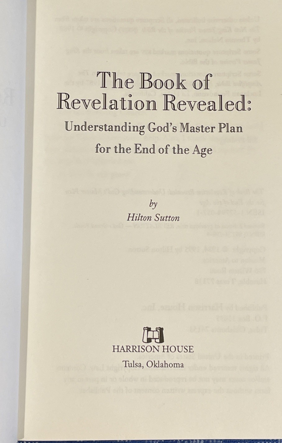 The Book of Revelation Revealed: Understanding God’s Master Plan – Hilton Sutton