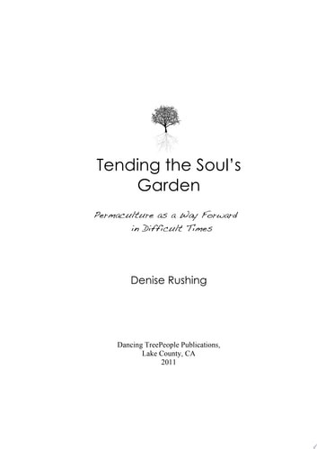 Tending the Soul’s Garden: Permaculture as a Way Forward in Difficult Times, Rus