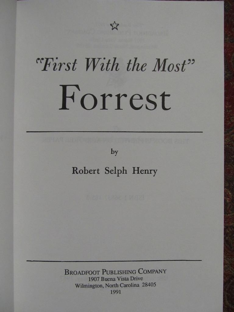 FIRST WITH THE MOST – NATHAN BEDFORD FORREST – BRAND NEW – CIVIL WAR