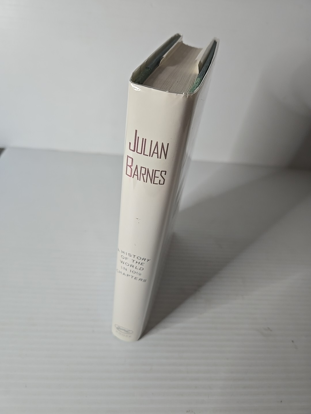 A History Of The World In 10 1/2 Chapters HCDJ Signed By Julian Barnes