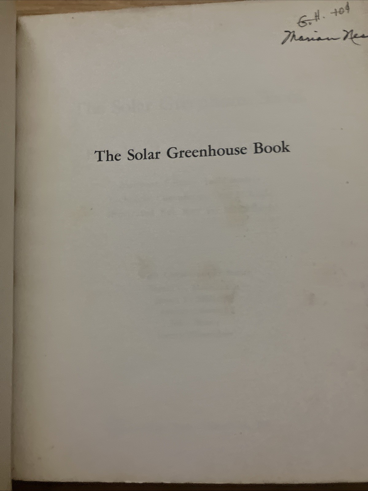 BOOK-„The Solar Greenhouse Book“ 1978 James McCullagh Illustrated 328 Pages -A1