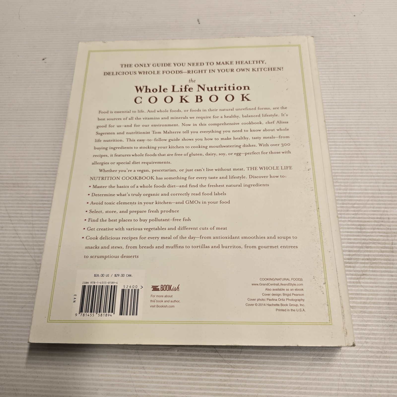The Whole Life Nutrition Cookbook Hardcover Alissa Segersten Tom Malterre 2014