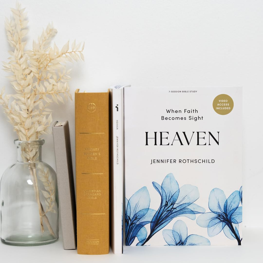 Heaven – Bible Study for Women with Video Access: When Faith Becomes Sight