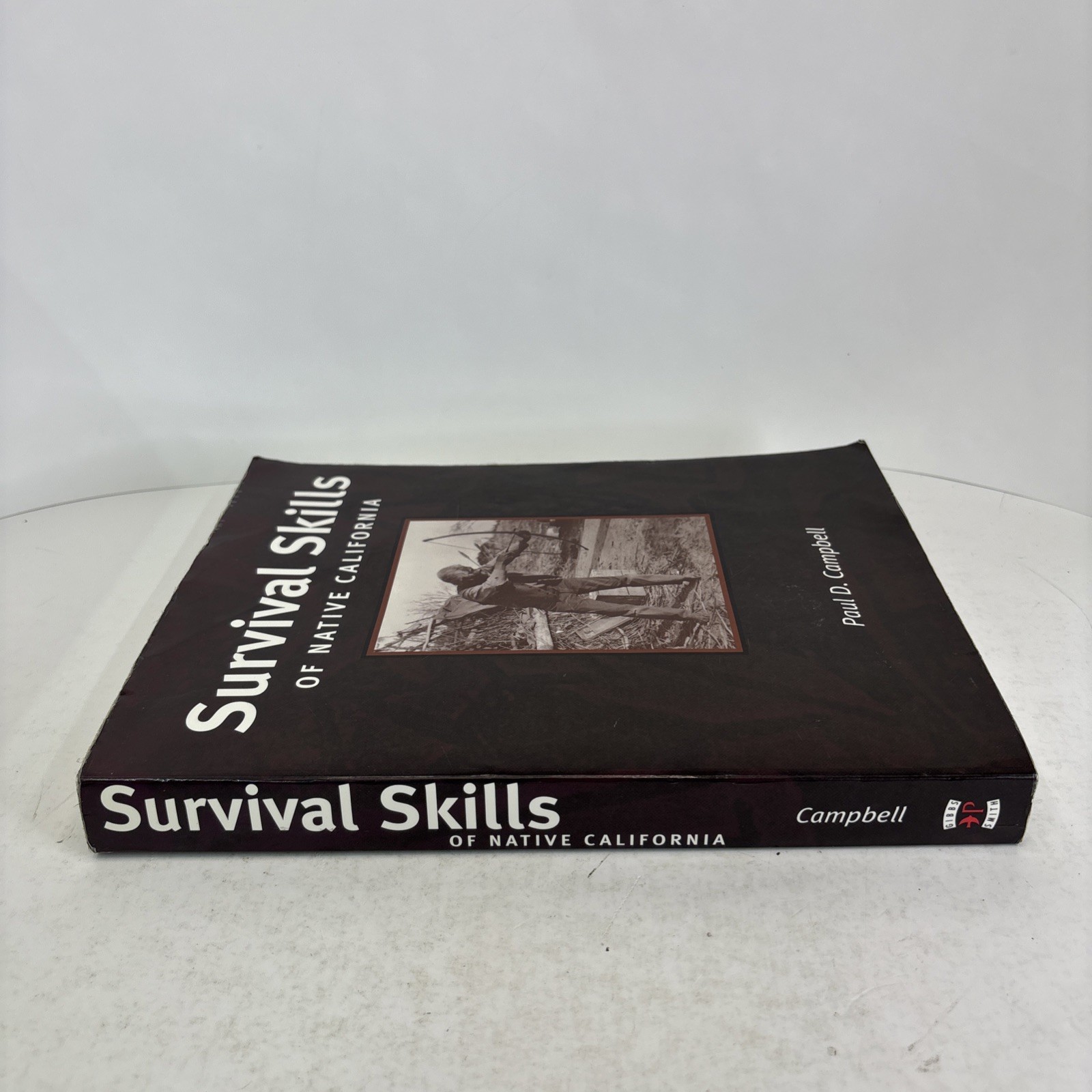 Survival Skills of Native California by Paul Campbell (2000, Gibbs Smith) – Good