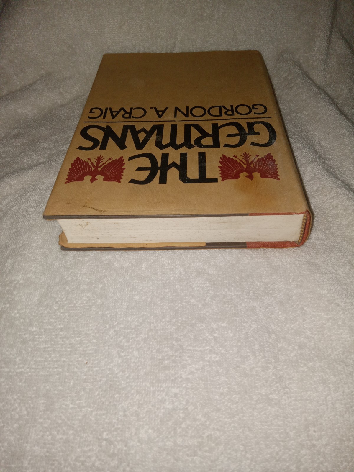 RARE THE GERMANS Hardcover Gordon A. Craig Signed Autographed FIRST EDITION 1982