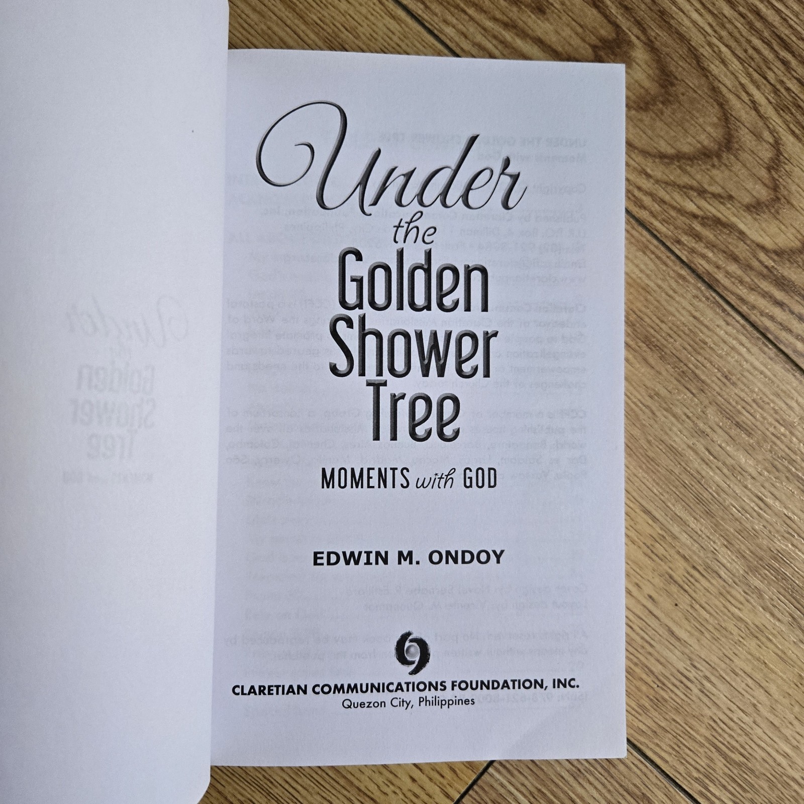 Under the Golden Shower Tree: Edwin M. Ondoy PB Christian Devotional Philippines