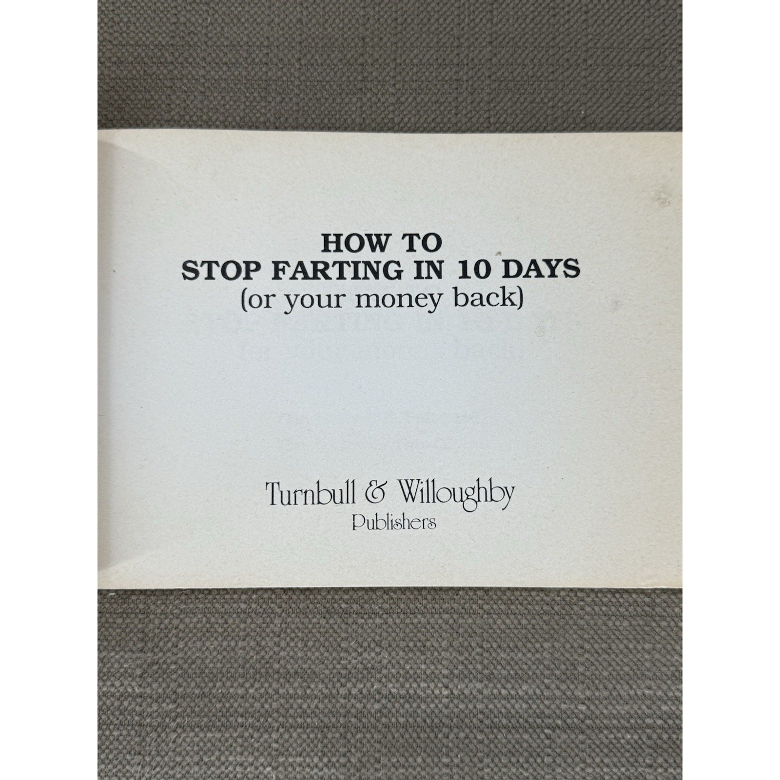 How to Stop Farting in 10 Days Vintage 1987 Humor Book Ray Strobel Paperback