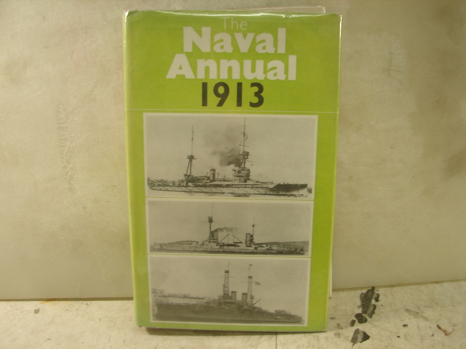 The Naval Annual 1913 (Reprint of 1913 Original) HB, 520 Pages