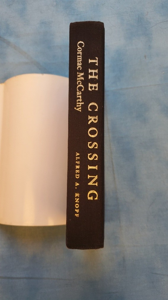 Crossing by Cormac Mccarthy (1994, Hardcover) 1st Edition 1st Print