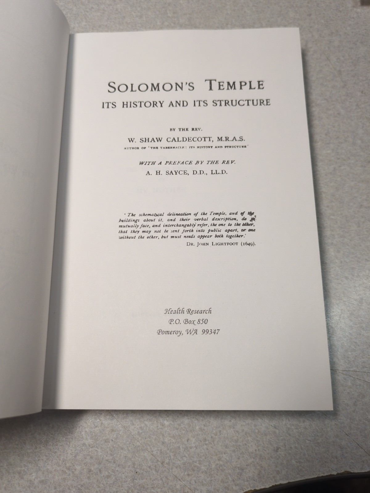 Solomon’s Temple, Its History and Its Structure by W. Shaw Caldecott (1998)