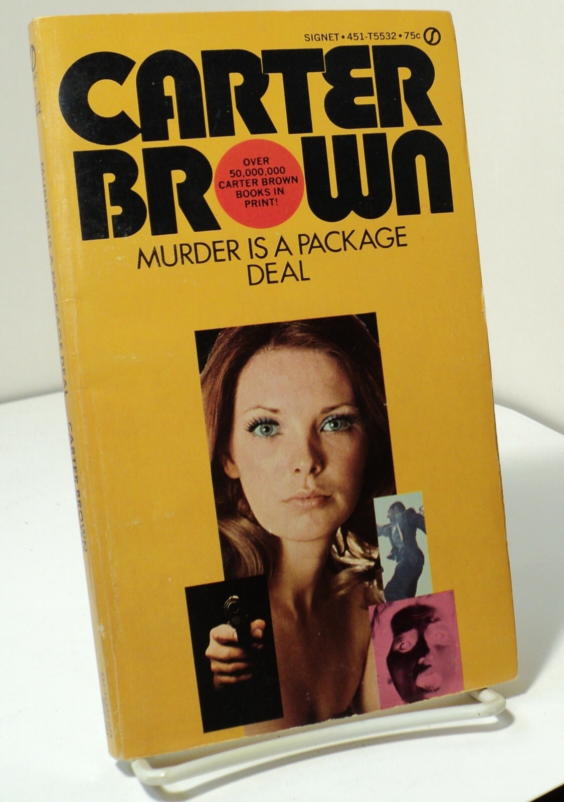 Murder Is a Package Deal by Carter Brown – Signet T5532 – Rick Holman – 1964