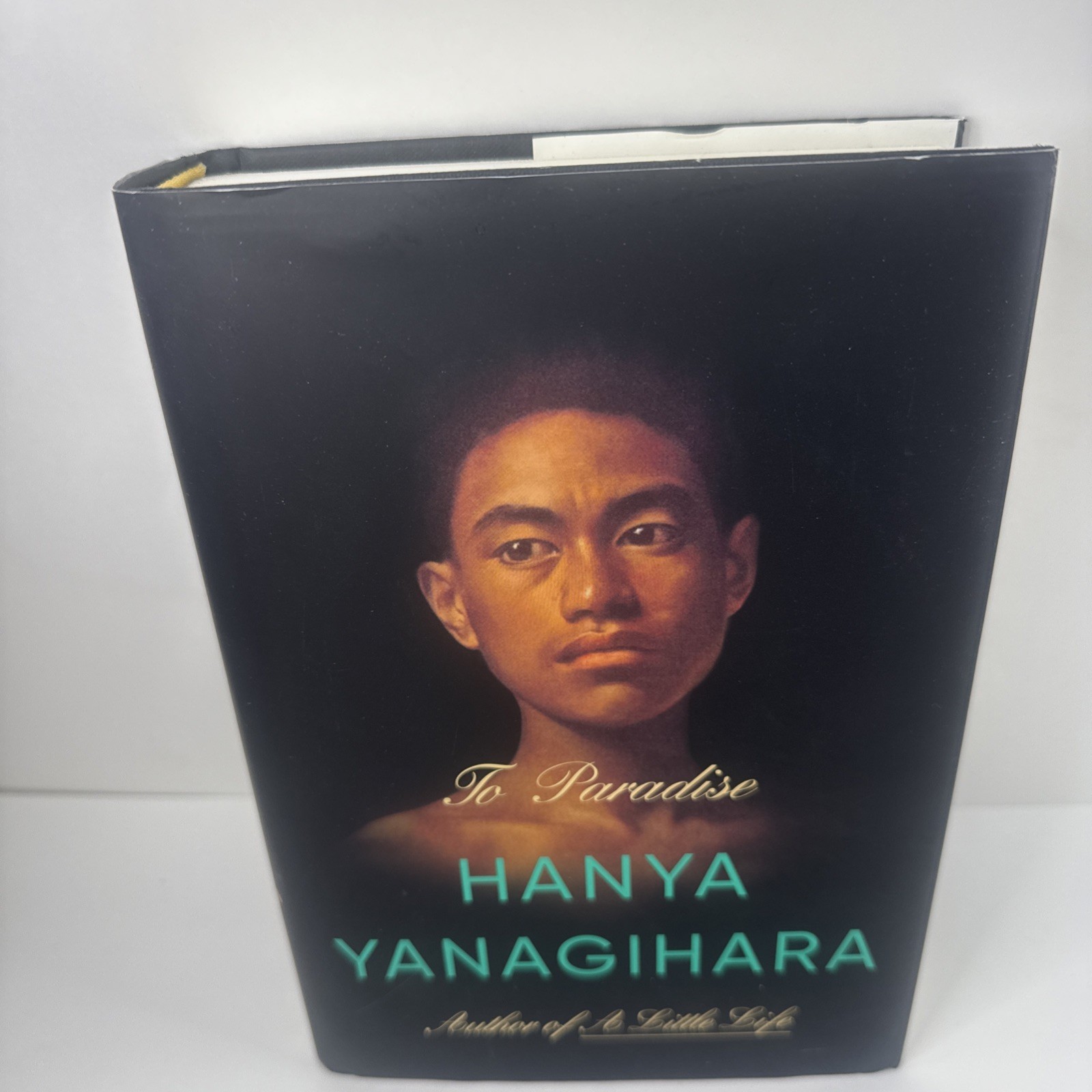 To Paradise Hanya Yanagihara Author Of A Little Life Hardcover First Edition