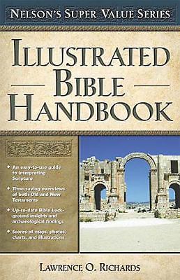 Illustrated Bible Handbook (Super Value Series), Richards, Lawrence O., Very Goo