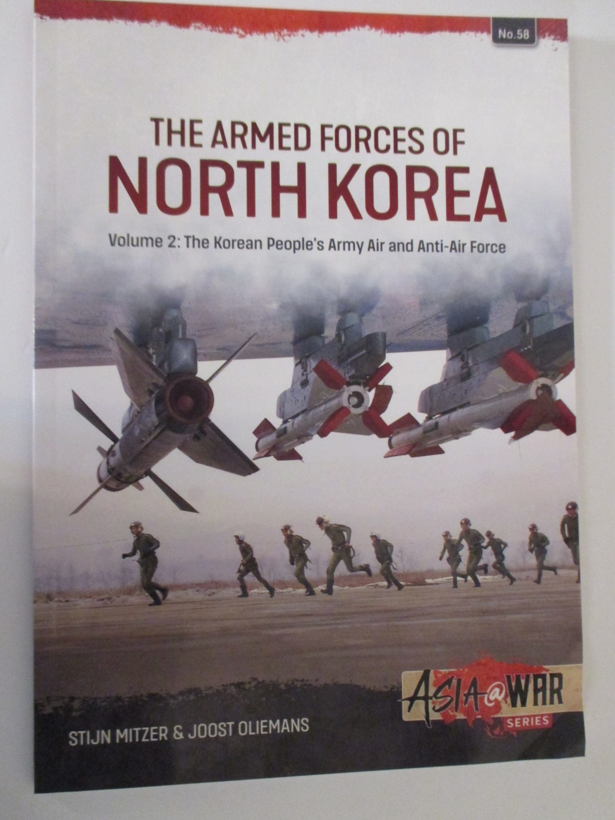 Armed Forces of North Korea Volume 2 : Korean People´s Army Air and Anti-Air…