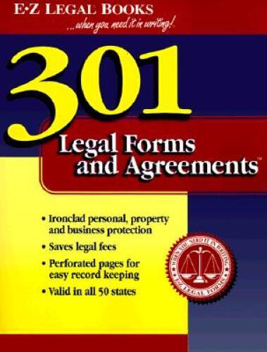 301 Legal Forms and Agreements (…When You Need It in Writing!) – GOOD