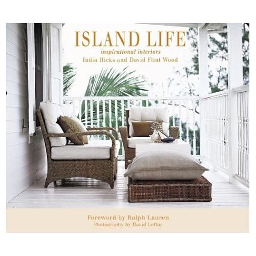 Island Life by India Hicks