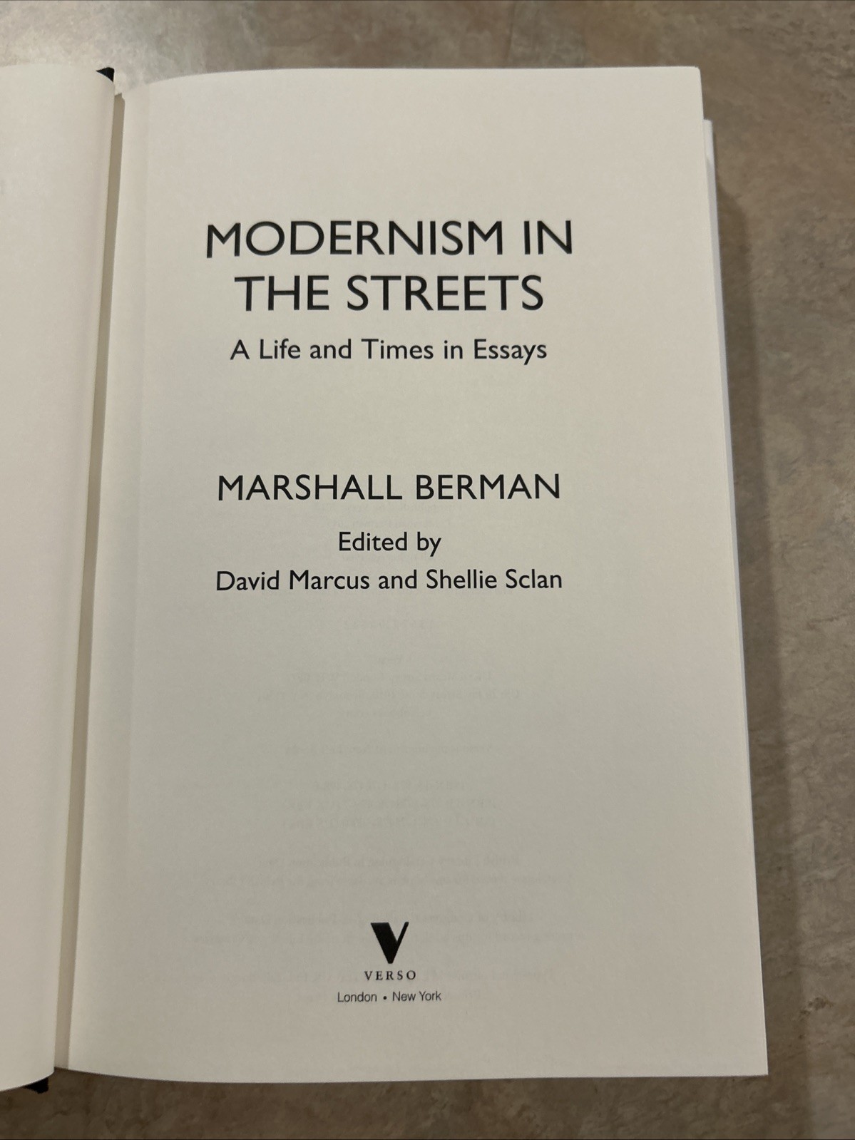 Modernism in the Streets: A Life and Times in Essays by Marshall Berman: New