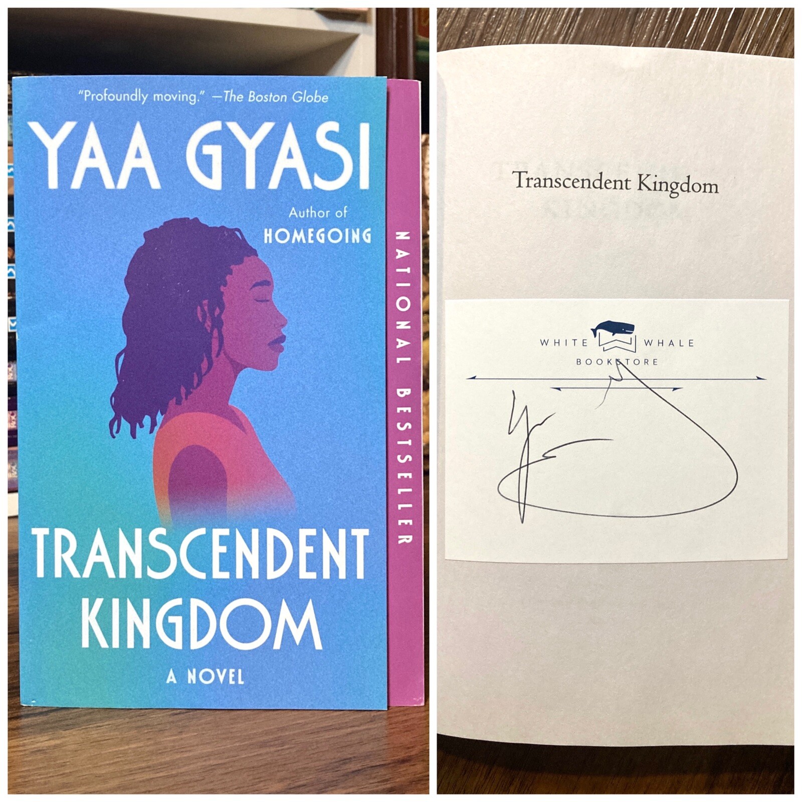 *Signed* Transcendent Kingdom – Yaa Gyasi (author of Homegoing) Trade PB