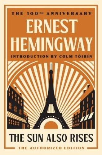 Ernest Hemingway The Sun Also Rises (Paperback)