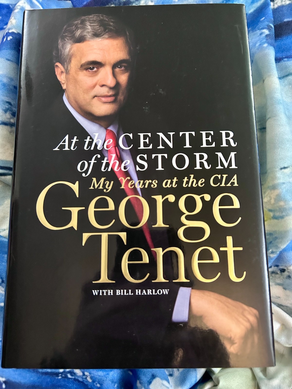 AT THE CENTER OF THE STORM GEORGE TENET HARDCOVER BRAND NEW ***FREE SHIPPING***