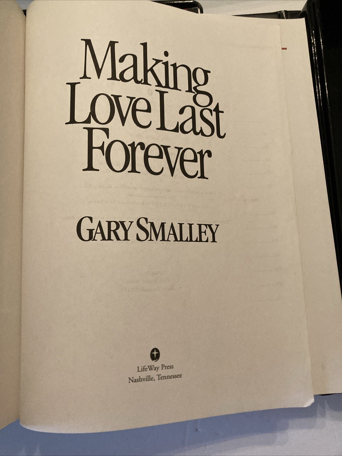 MAKING LOVE LAST FOREVER Gary Smalley Leader Kit Vhs Books 1996 Marriage Couples