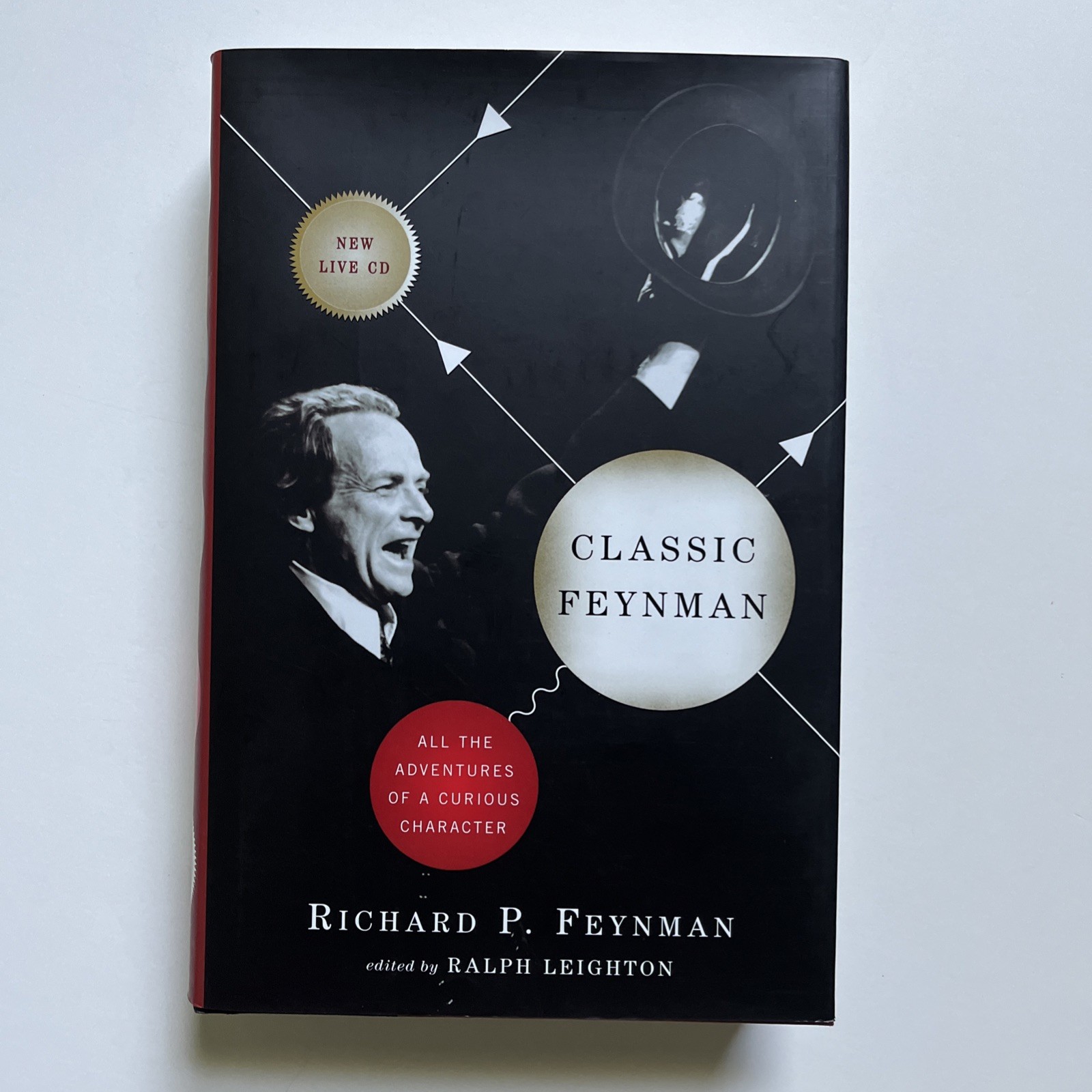 Classic Feynman : All the Adventures of a Curious Character by Richard P….