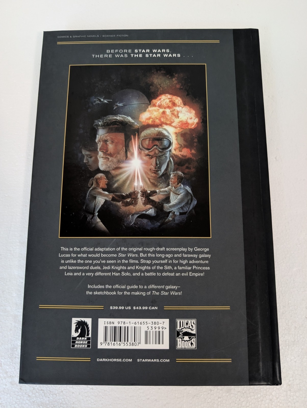 The Star Wars 2014 Hardcover 1st Edition 1st Printing George Lucas Dark Horse HC
